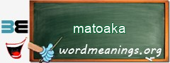 WordMeaning blackboard for matoaka